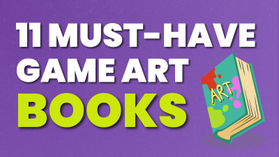 11 Incredible Video Game Art Books Worth Adding to Your Collection