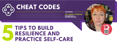 5 Tips to Build Resilience and Practice Self-Care 