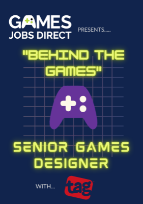 "Behind the Games" - Senior Game Designer